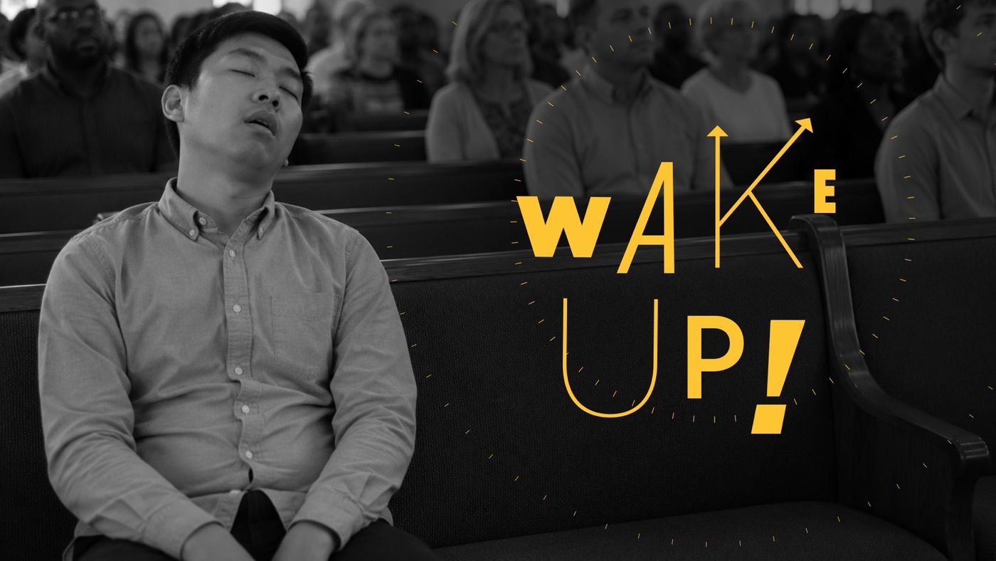 Wake Up! series art: a man asleep in a pew beside hand-drawn yellow lettering.